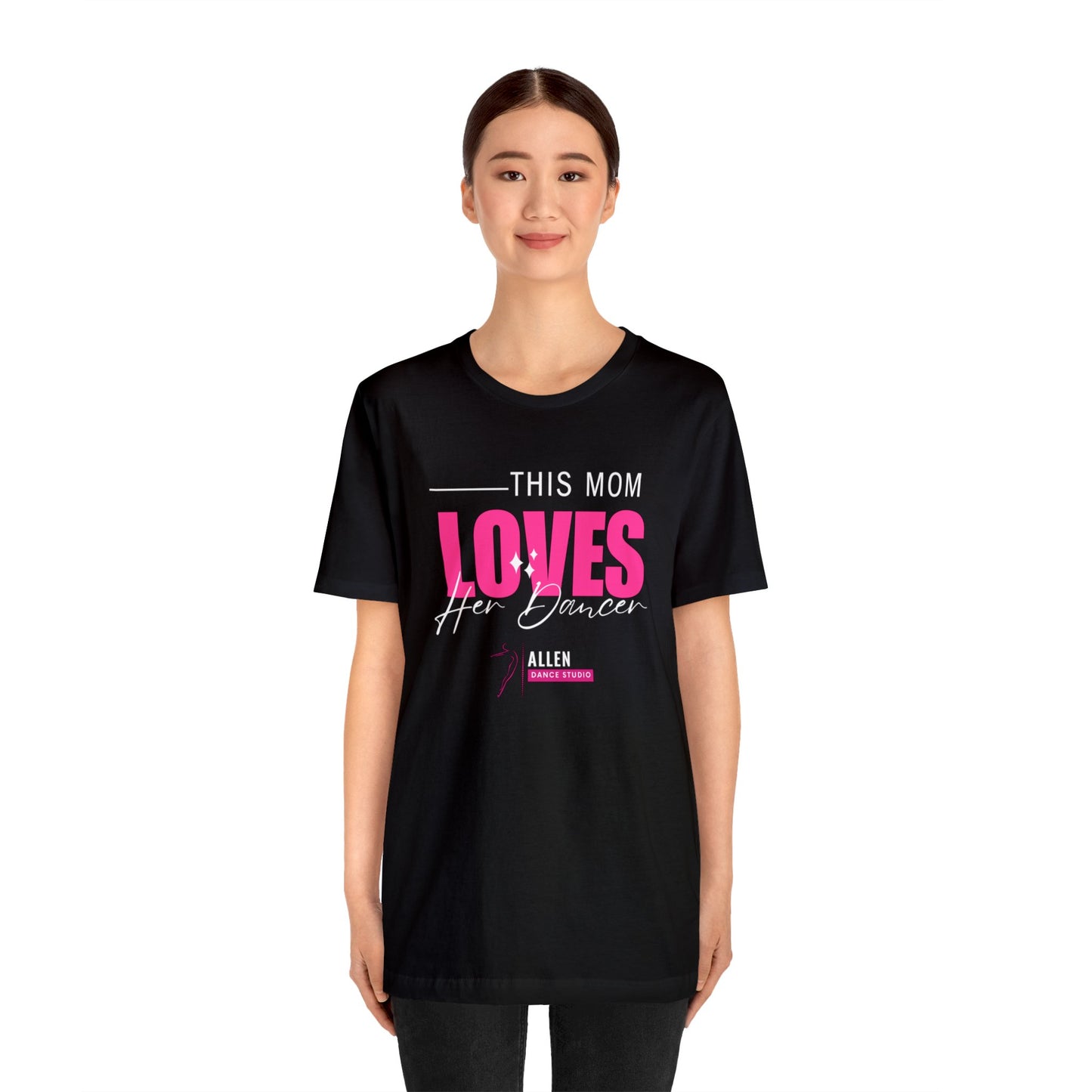 ADS Mom Loves Her Dancer Shirt