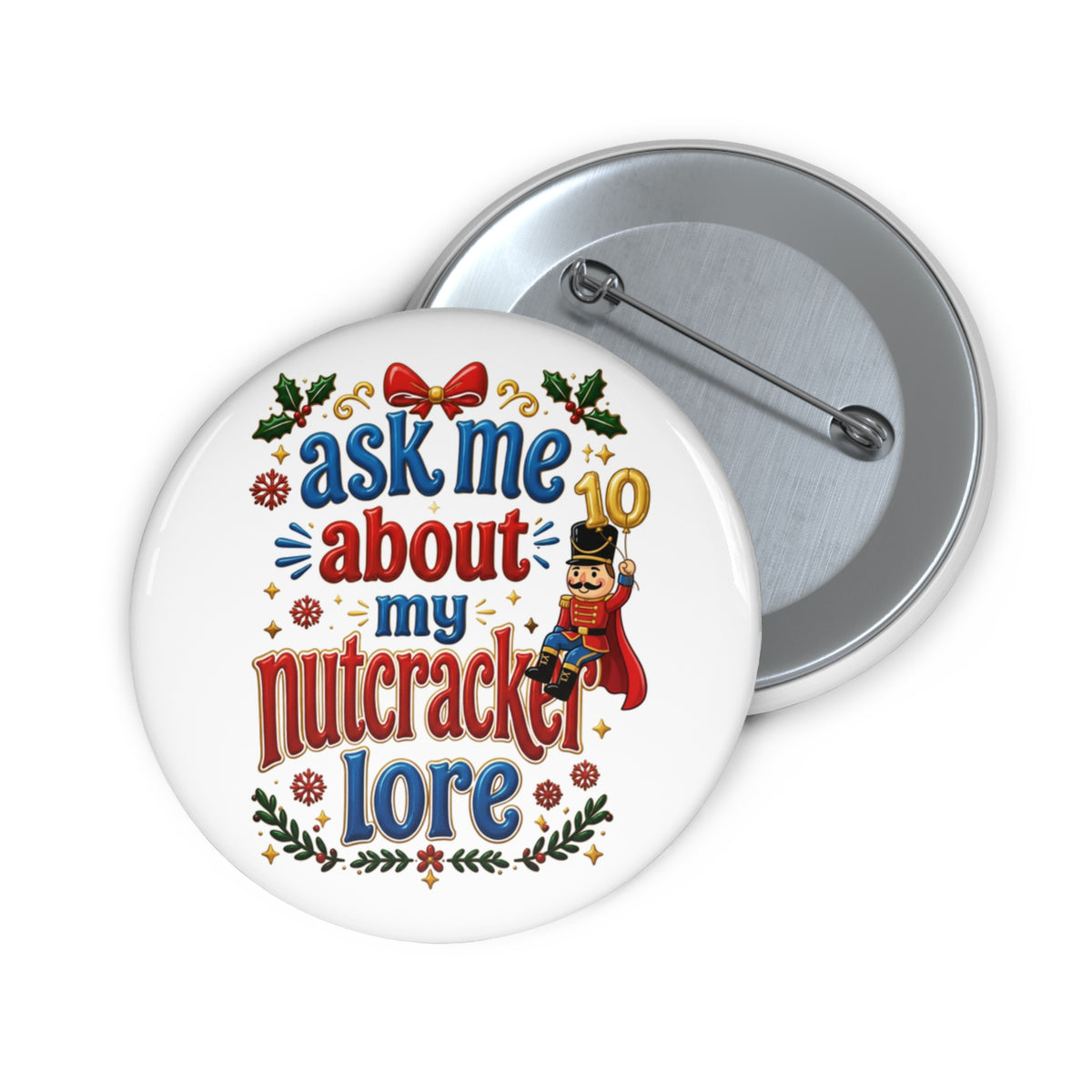 Nutcracker Lore Pin Button