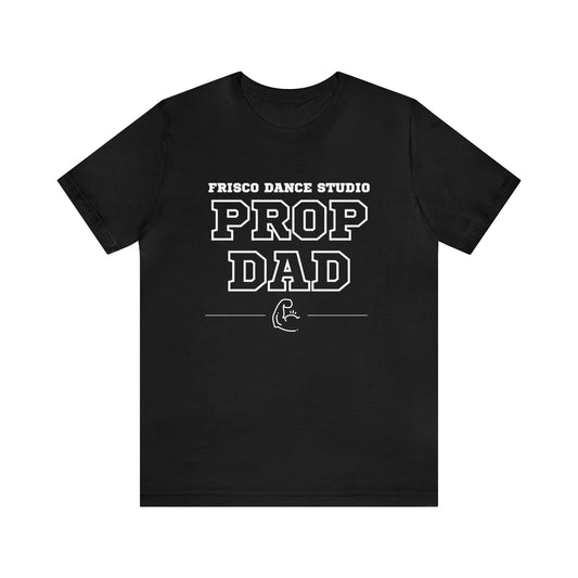 FDS Prop Dad Shirt