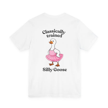 Classically Trained Silly Goose Short Sleeve Tee