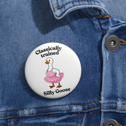Silly Goose Pin Button